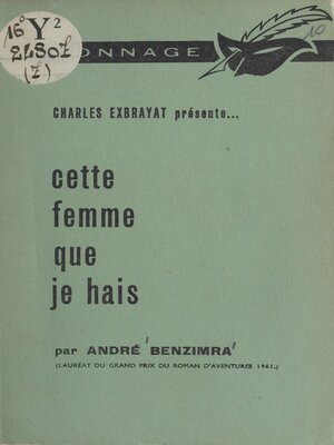 cover image of Cette femme que je hais